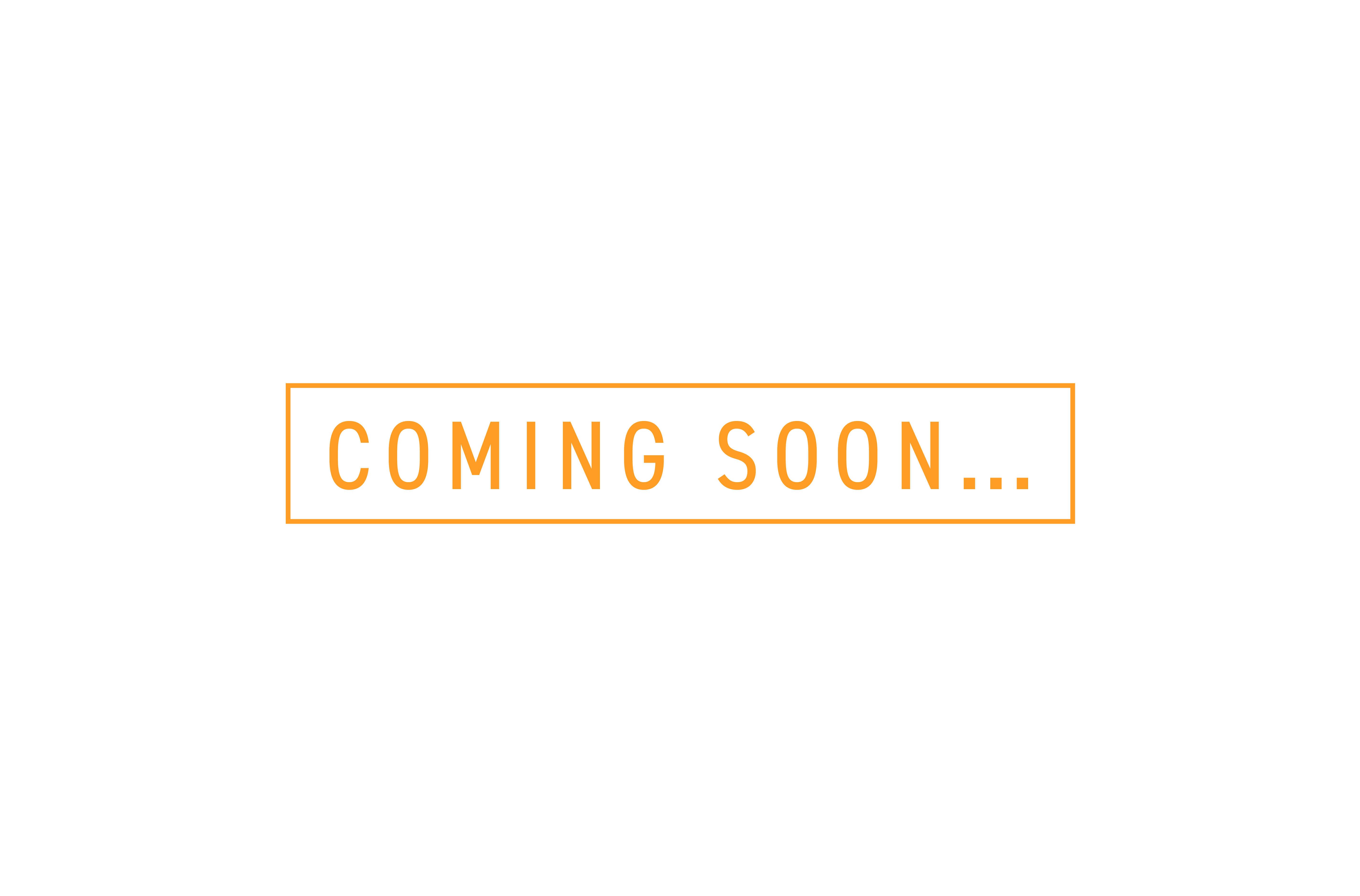 Coming Soon